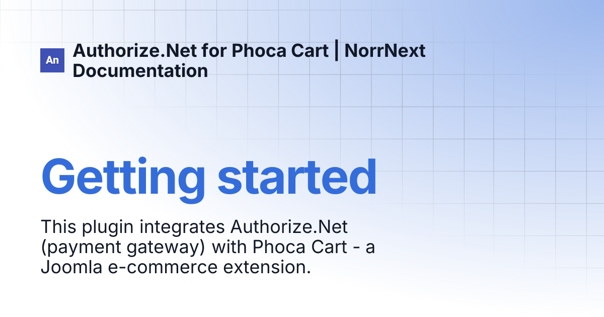 Getting started | Authorize.Net for Phoca Cart | NorrNext Documentation