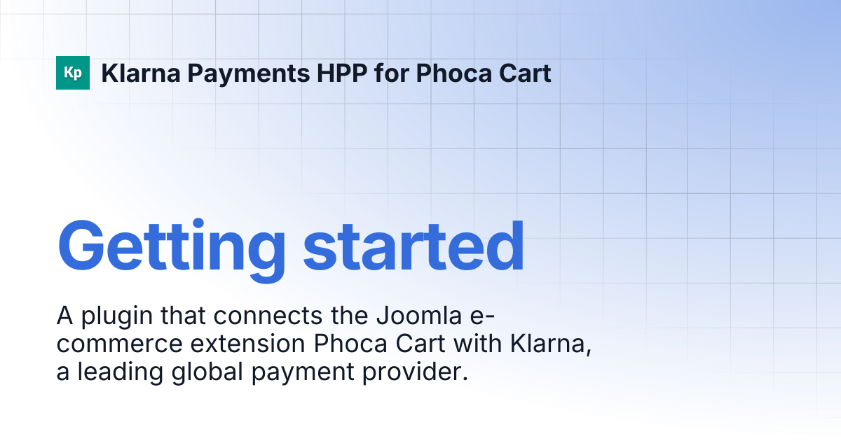 Getting started | Klarna Payments HPP for Phoca Cart