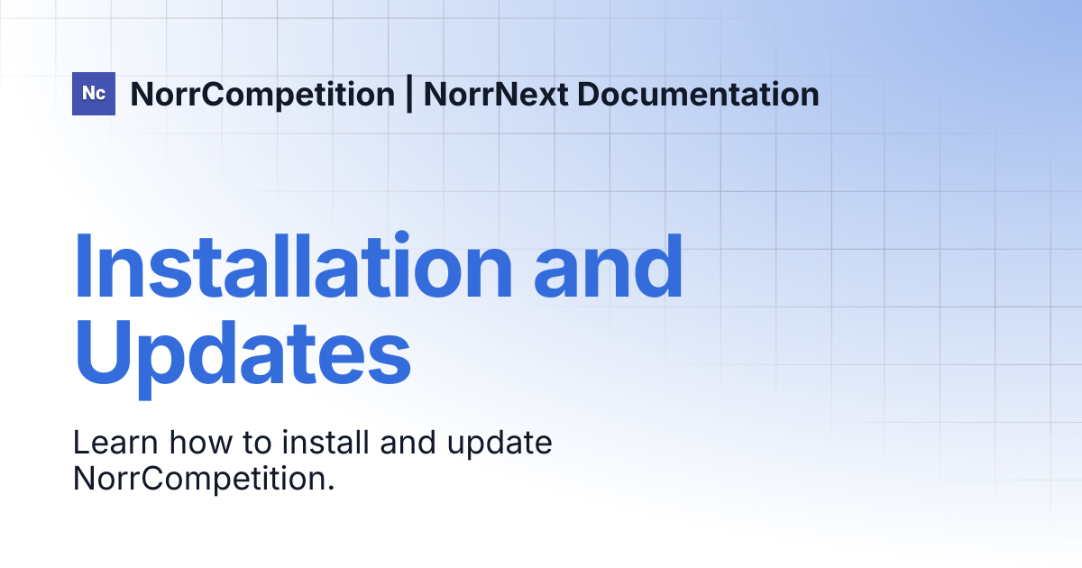 Installation and Updates | NorrCompetition | NorrNext Documentation