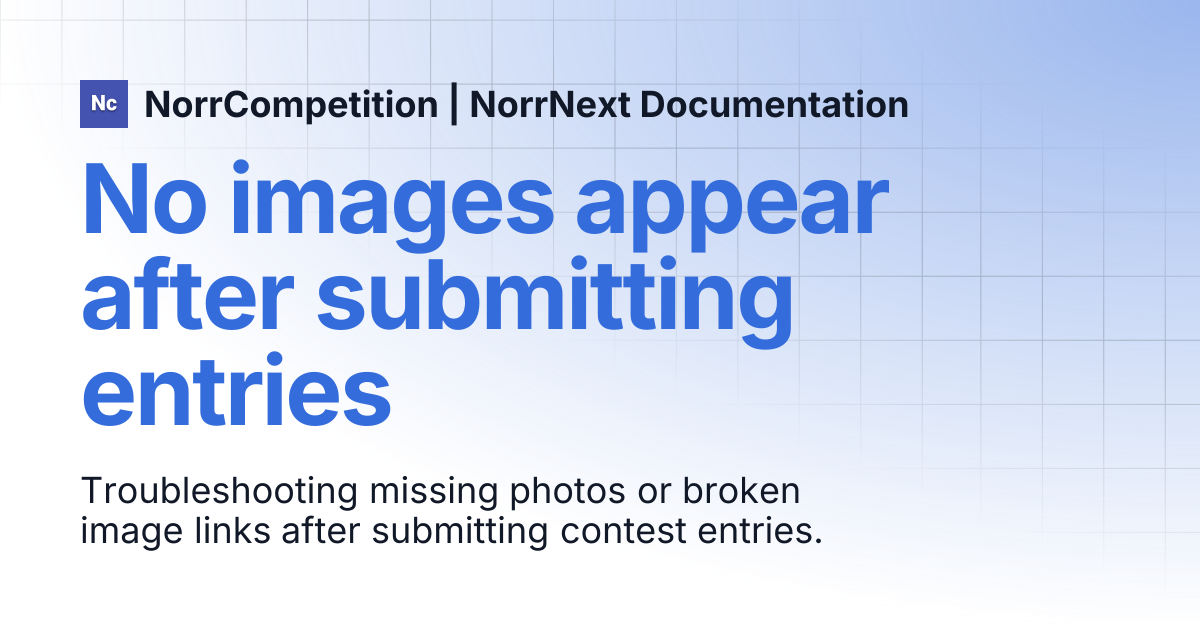 No images appear after submitting entries | NorrCompetition | NorrNext ...