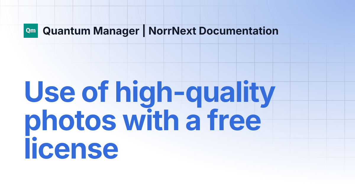 Use of high-quality photos with a free license | Quantum Manager ...